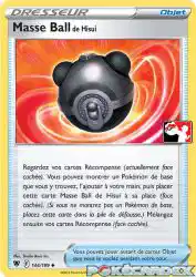 Hisuian Heavy Ball 146/189<br/>Studio Bora Inc.