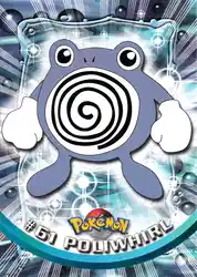 Poliwhirl 61/151<br/>Ken Sugimori